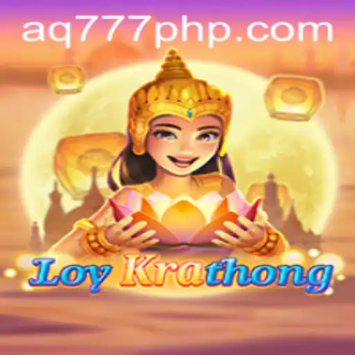 Exploring the Enchanting World of LoyKrathong in AQ777.COM