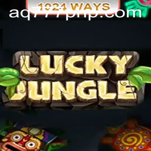 Exploring the Exciting World of LuckyJungle1024 With AQ777.COM