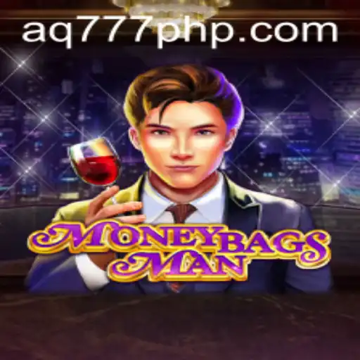 Discover the Thrilling World of MoneybagsMan at AQ777.COM