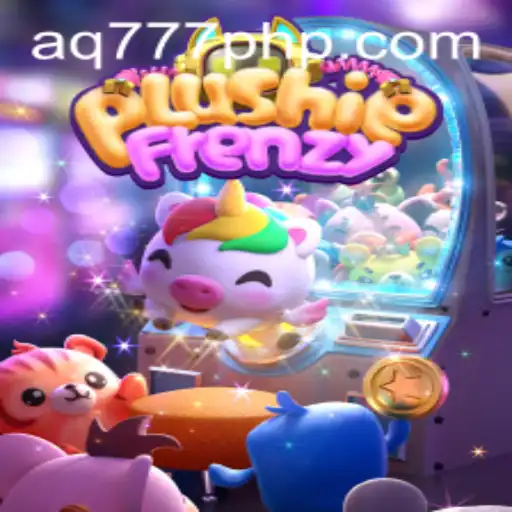 Dive Into PlushieFrenzy: The Irresistible Claw Machine Adventure with AQ777.COM
