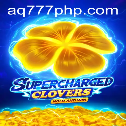 Discover the Excitement of SchargedClovers - A Thrilling Game on AQ777.COM